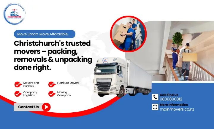 Cheap Moving Companies Christchurch – Mainmovers